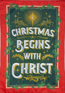 Christmas Begins with Christ House Flag