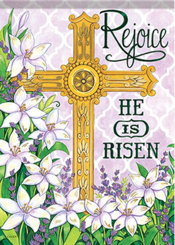Rejoice, He is risen!