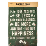May Your Troubles Be Less Garden Flag - Islander Flags of Kitty Hawk, Inc.