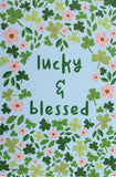 Lucky & Blessed Garden Flag